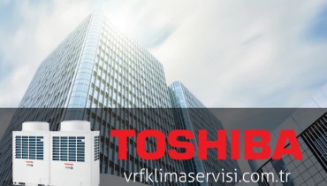 Toshiba Soğutma Sistemleri